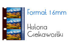 Historia filmu 16mm i innych amatorskich formatw filmowych