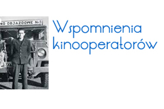 Wspomnienia kinooperatorw